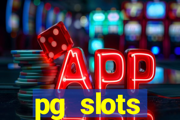 pg slots porcentagem agora